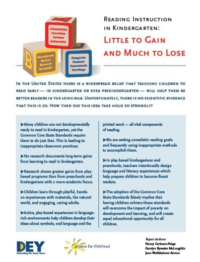 Reading Instruction in Kindergarten: Little to Gain and Much to Lose
