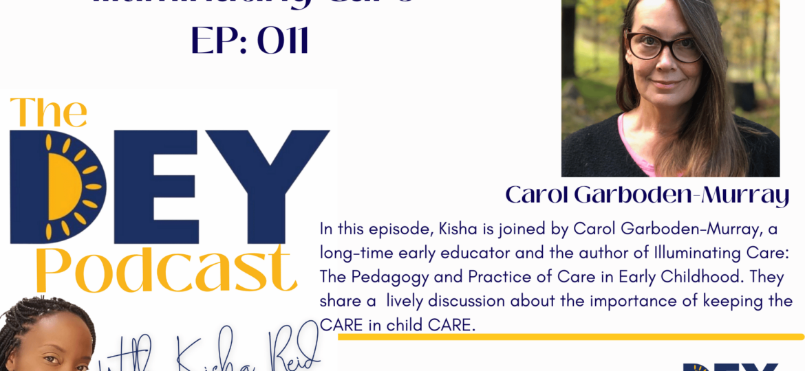 Episode 11 of the DEY Podcast with Kisha Reid promotional flyer