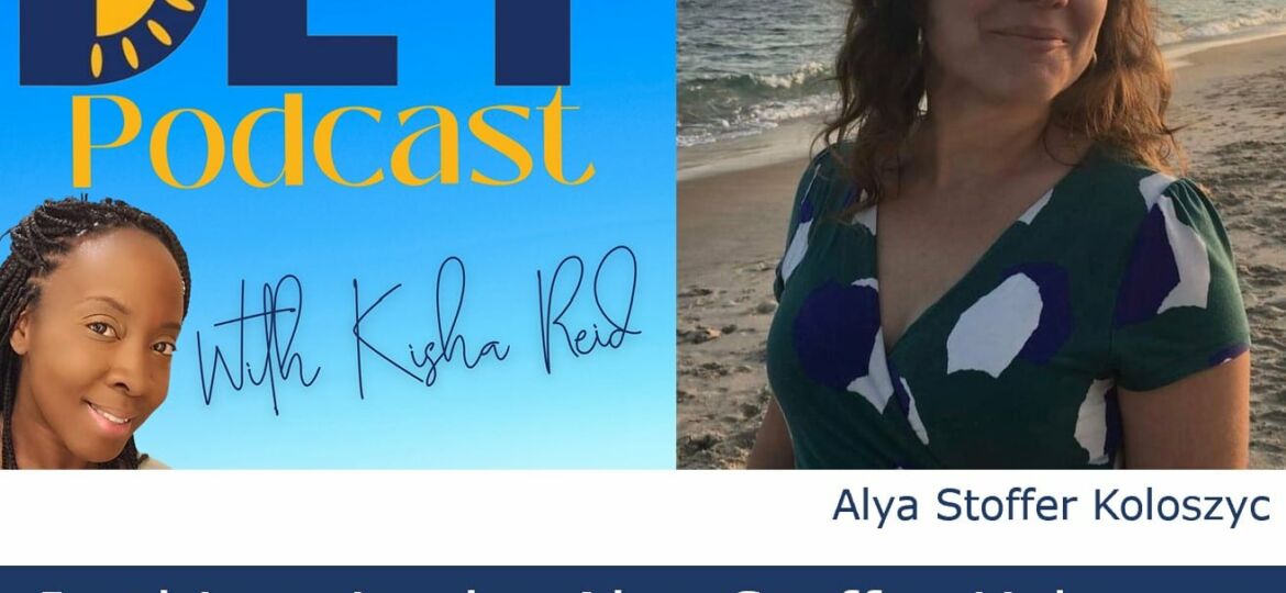 Episode 22 of the DEY Podcast with Kisha Reid promotional flyer