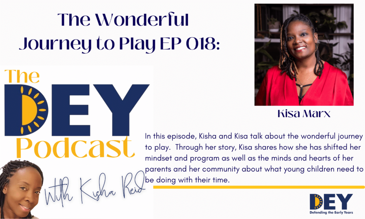 Kisha Marx Episode 18 of the DEY Podcast with Kisha Reid promotional flyer