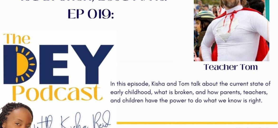 Episode 19 of the DEY Podcast with Kisha Reid promotional flyer