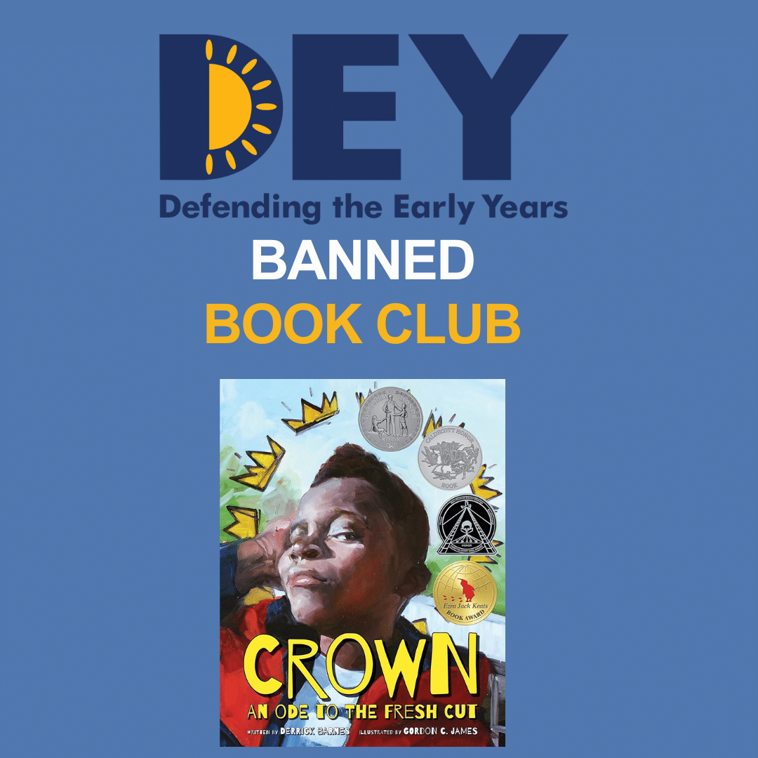 Cover of "Crown: An Ode to the Fresh Cut" by Derrick Barnes, featuring award medals and a young boy, under a "Banned Book Club" banner by Defending the Early Years. Cover of "Crown: An Ode to the Fresh Cut" by Derrick Barnes, featuring award medals and a young boy, under a "Banned Book Club" banner by Defending the Early Years.