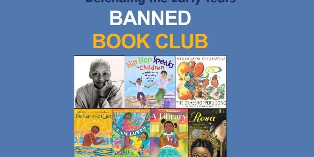 Collage of children's book covers with the title "DEY Defending the Early Years Banned Book Club.