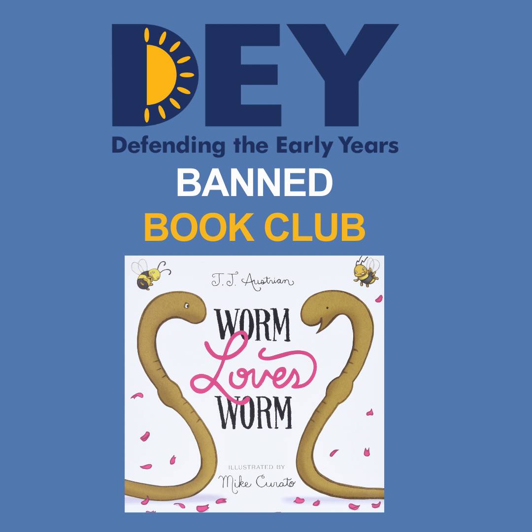 Cover of "Worm Loves Worm" by J.J. Austrian, illustrated by Mike Curato. It features two worms with wedding rings, pink flower petals, and the words "Banned Book Club" above.