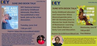 Two promotional flyers for June book talks feature authors Kisa Marx and Alissa Mwenelupembe, with event details, book covers, and registration links for free webinars about early childhood education and defending the early years.